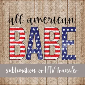 All American Babe, Cursive - Sublimation or HTV Transfer